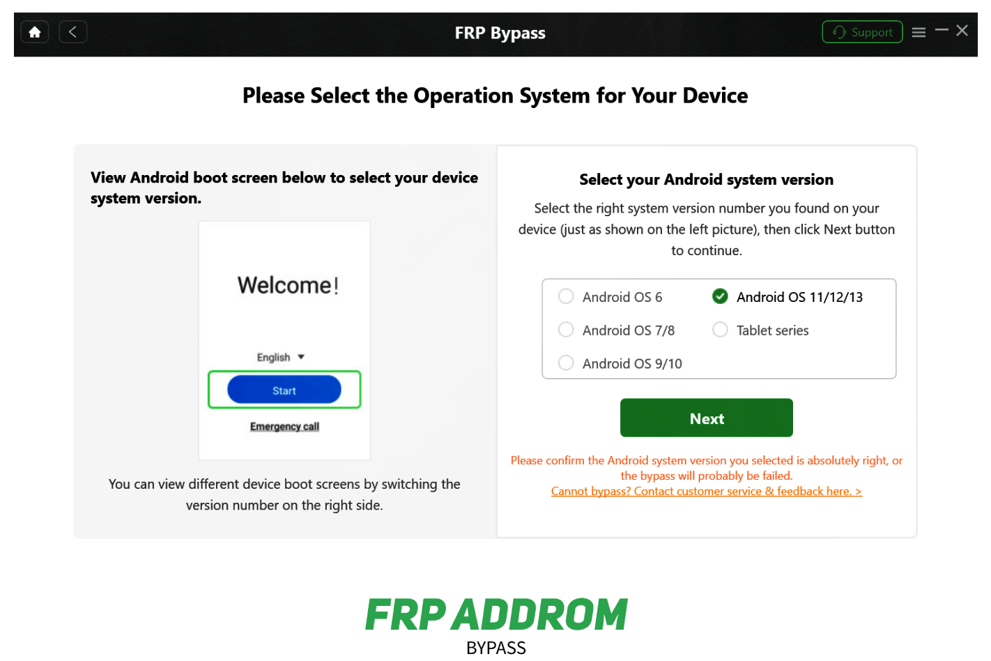 Select Android system version for device boot screen match.